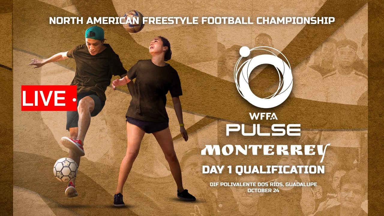 🇲🇽 WFFA Pulse Monterrey | Day 1 Qualifiers