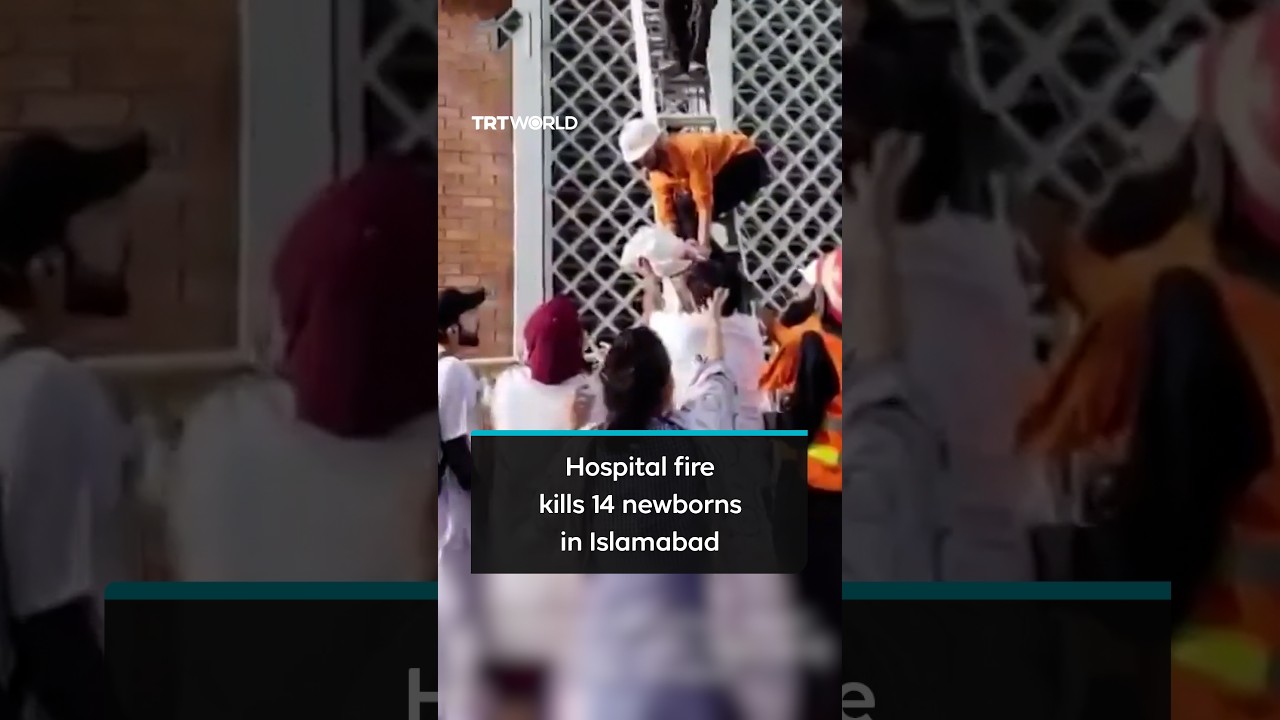14 newborns killed in Pakistan hospital blaze