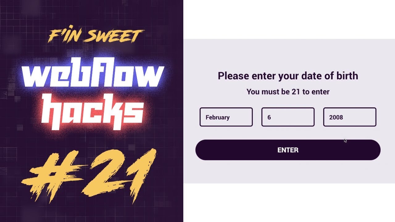 #21 - Create an age gate to confirm the user's age