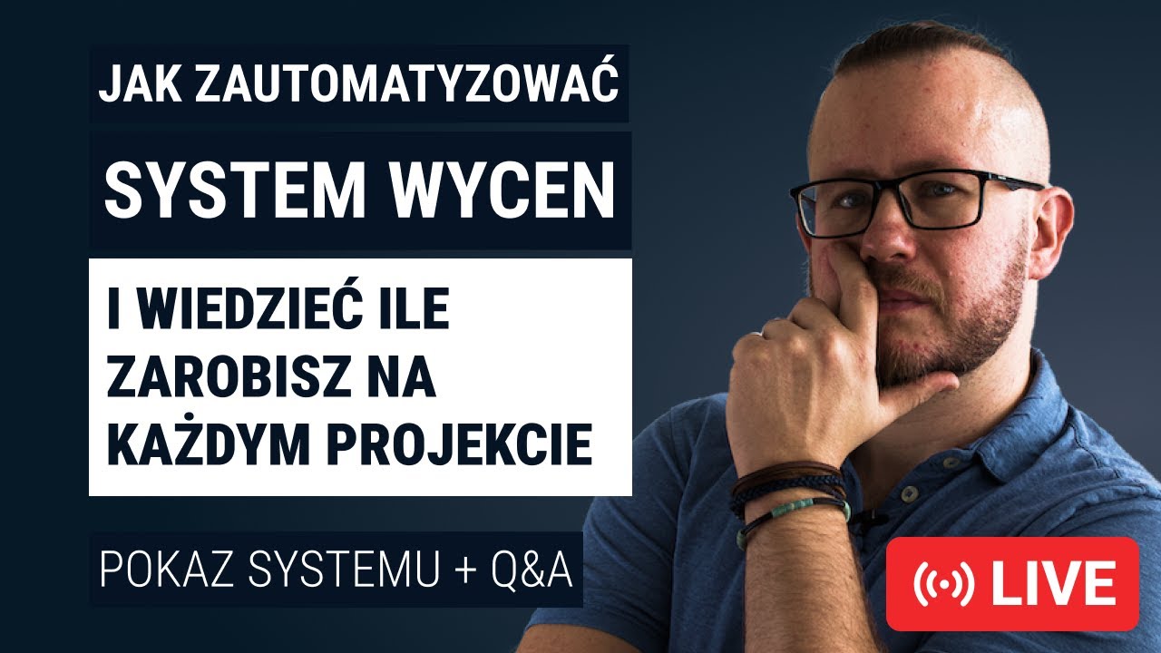 Jak zautomatyzować system wycen i zarabiać na każdym projekcie