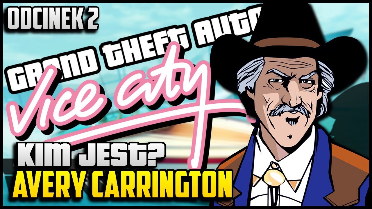 GTA Vice City - Avery Carrington kim jest i czym się zajmuje? (02)