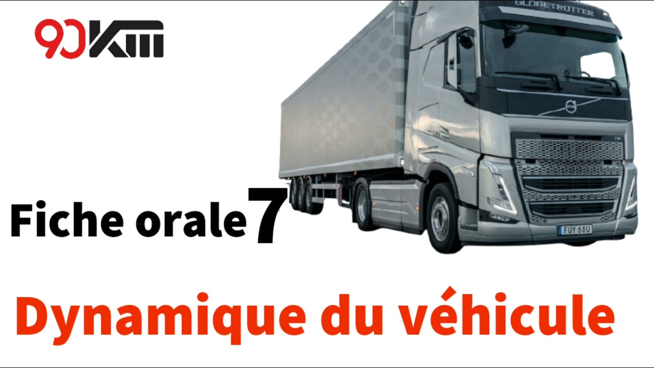 Fiche orale 7 : Dynamique du véhicule