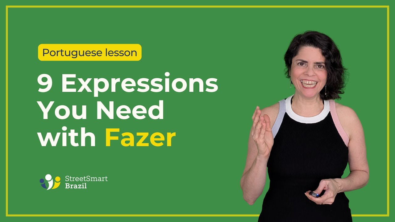 9 Everyday Expressions with FAZER in Brazilian Portuguese