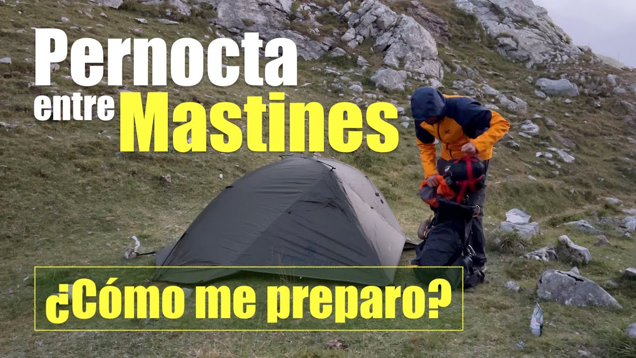 Noche en solitario ¿Cómo me preparo para una Pernocta? | Montaña de los Picos de Europa