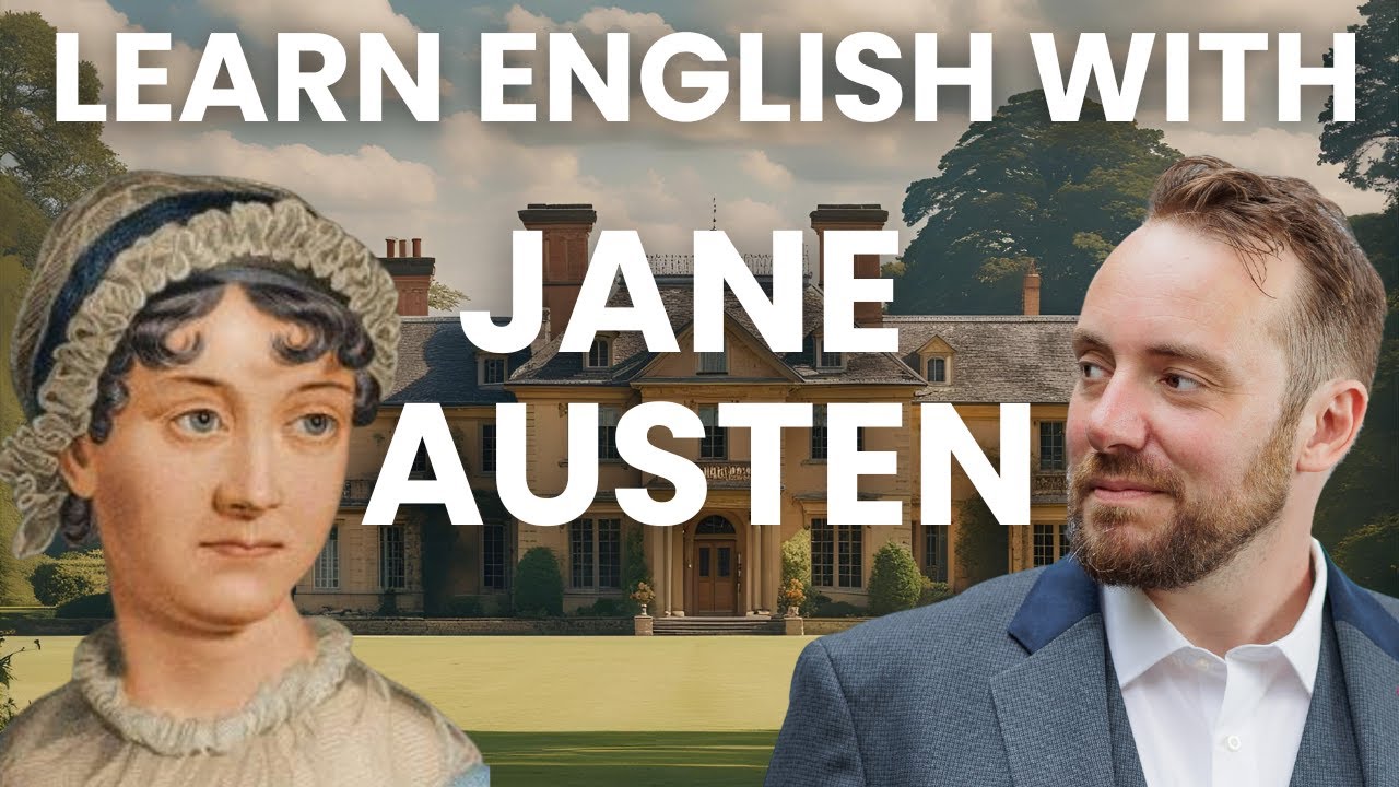 Discover the SECRET to Learning English with Jane Austen's Timeless Works