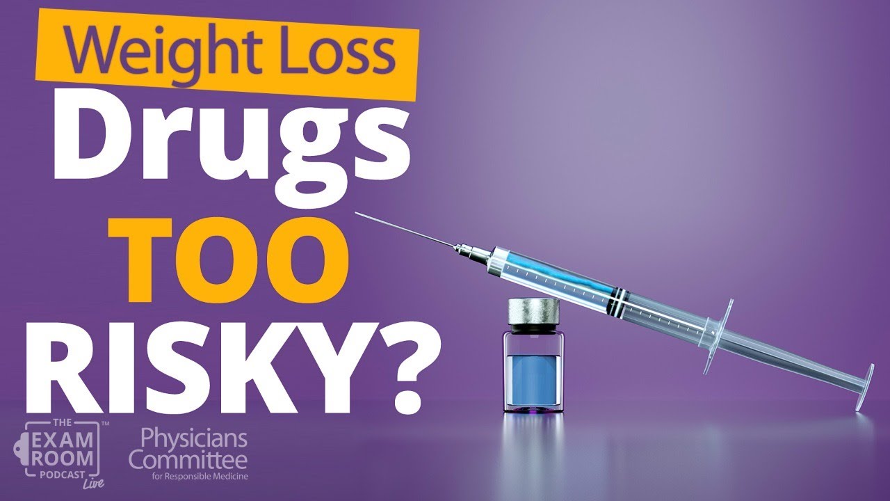 Weight Loss Drugs: Side Effects, Risks, Alternatives with Dr. Neal Barnard | Exam Room Live Q&A