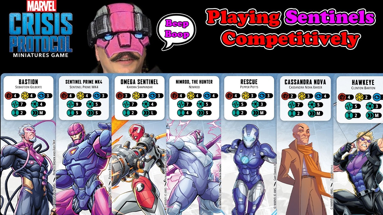 My Competitive Sentinels List for Marvel Crisis Protocol