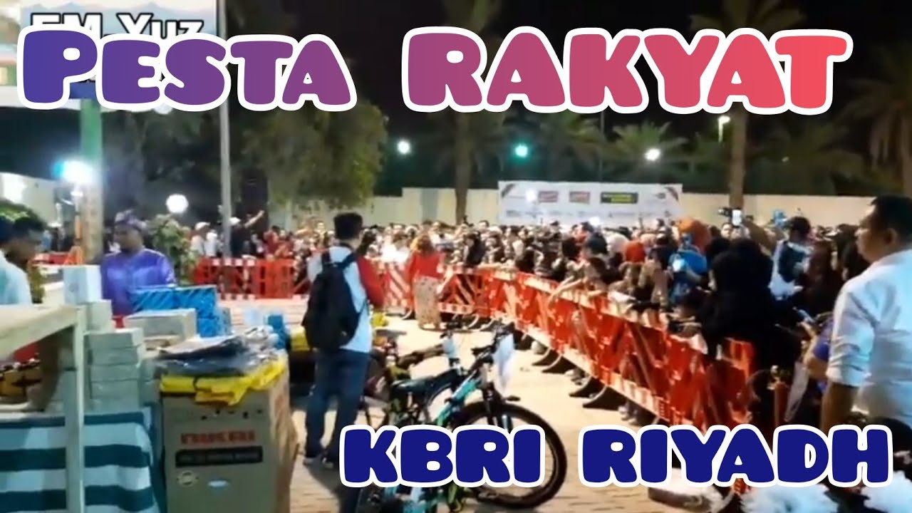 Pesta rakyat , kBRI  riyadh Saudi arabia.
