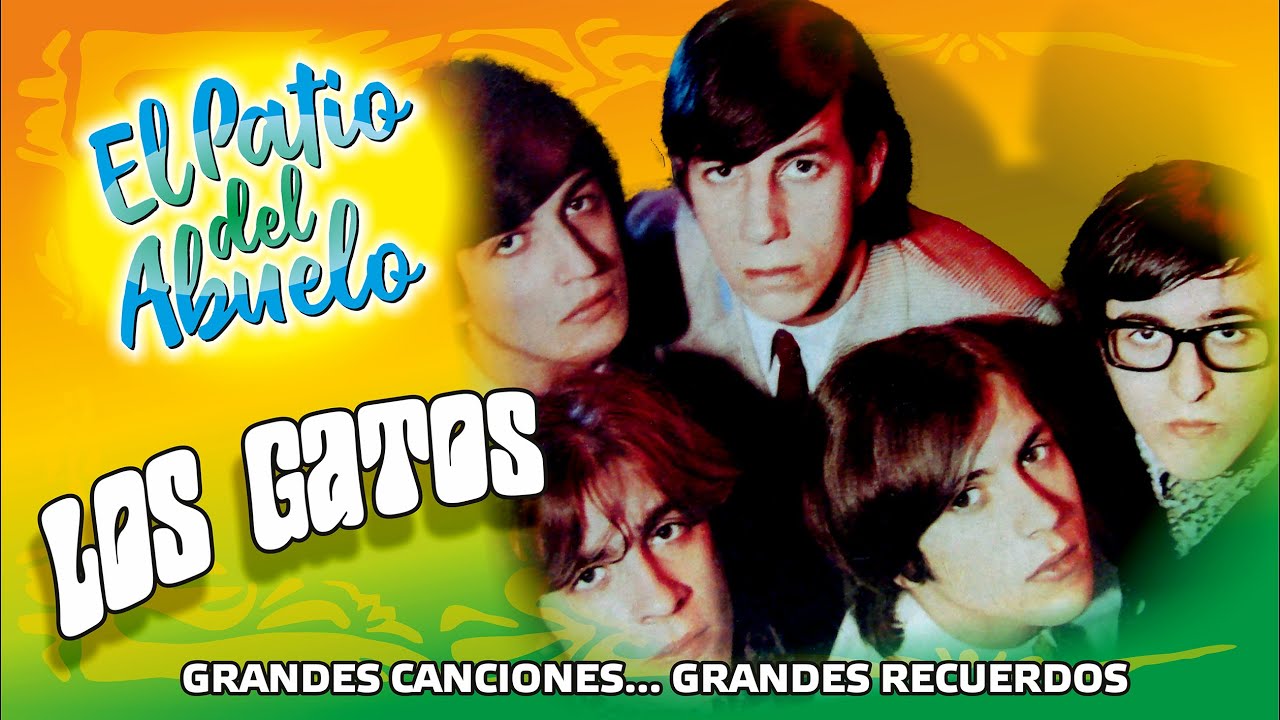 ✅LOS GATOS - Grandes Canciones... Grandes Recuerdos en El Patio del Abuelo👍👍👍
