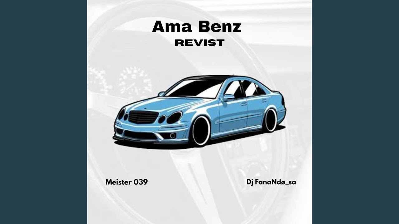 Ama Benz Revisit (Stance x Brii x Slp) (feat. Dj FanaNdø_sa)