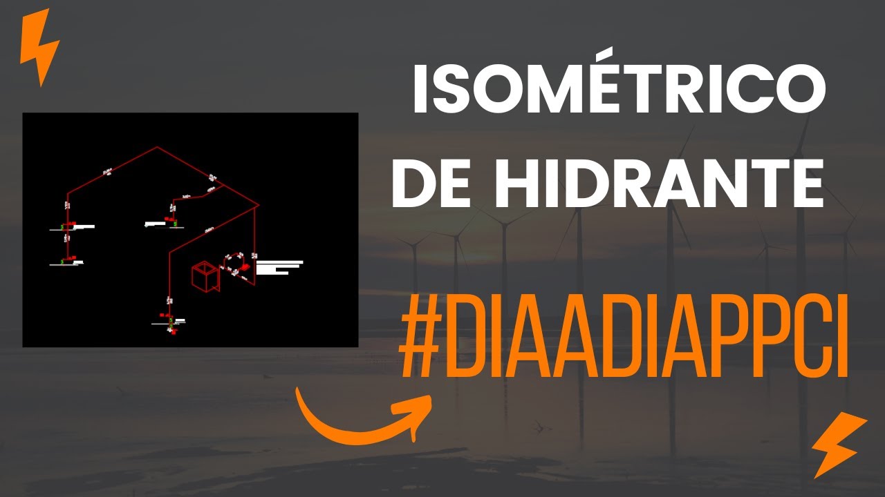 Isométrico da rede de hidrante