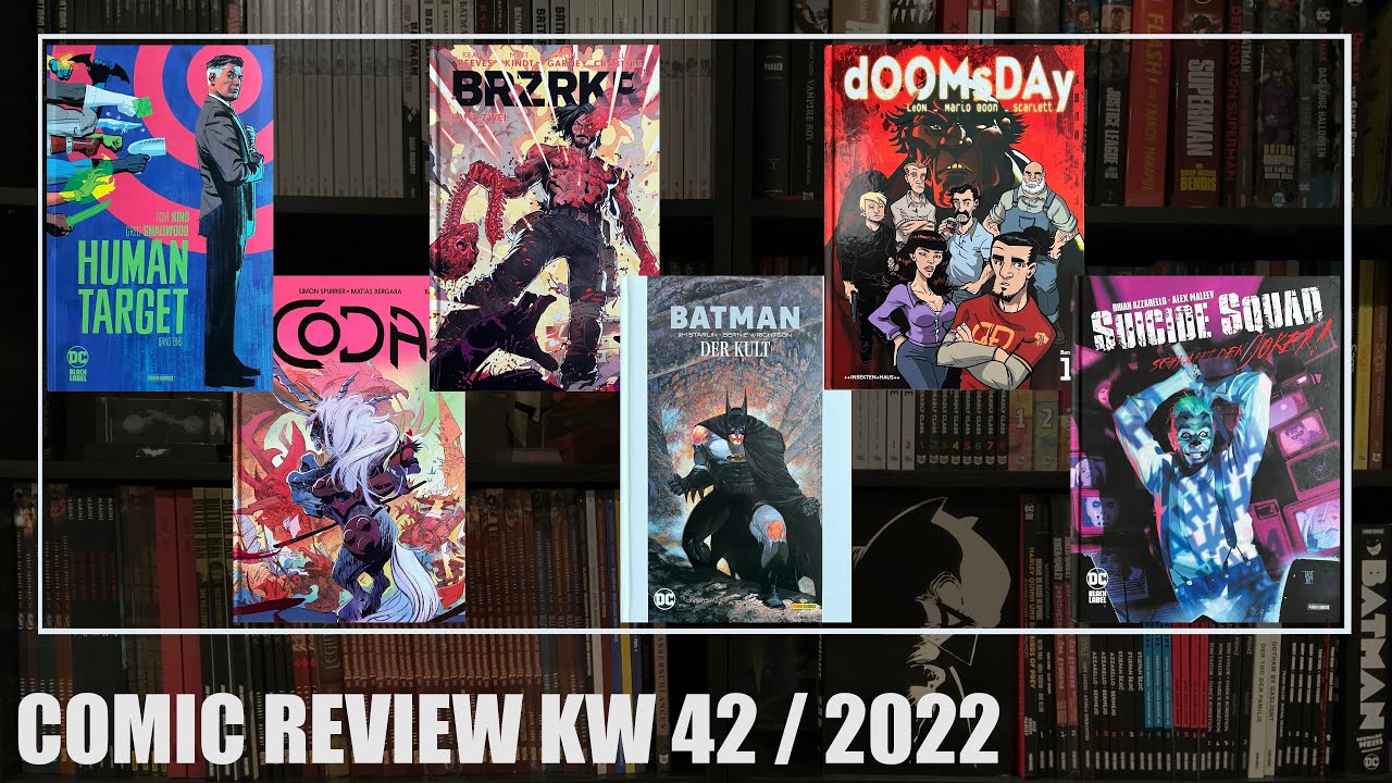 Comic Review KW 42: Human Target 1, Coda 3, BRZRKR 2, Batman - Der Kult, Doomsday 1, Suicide Squad