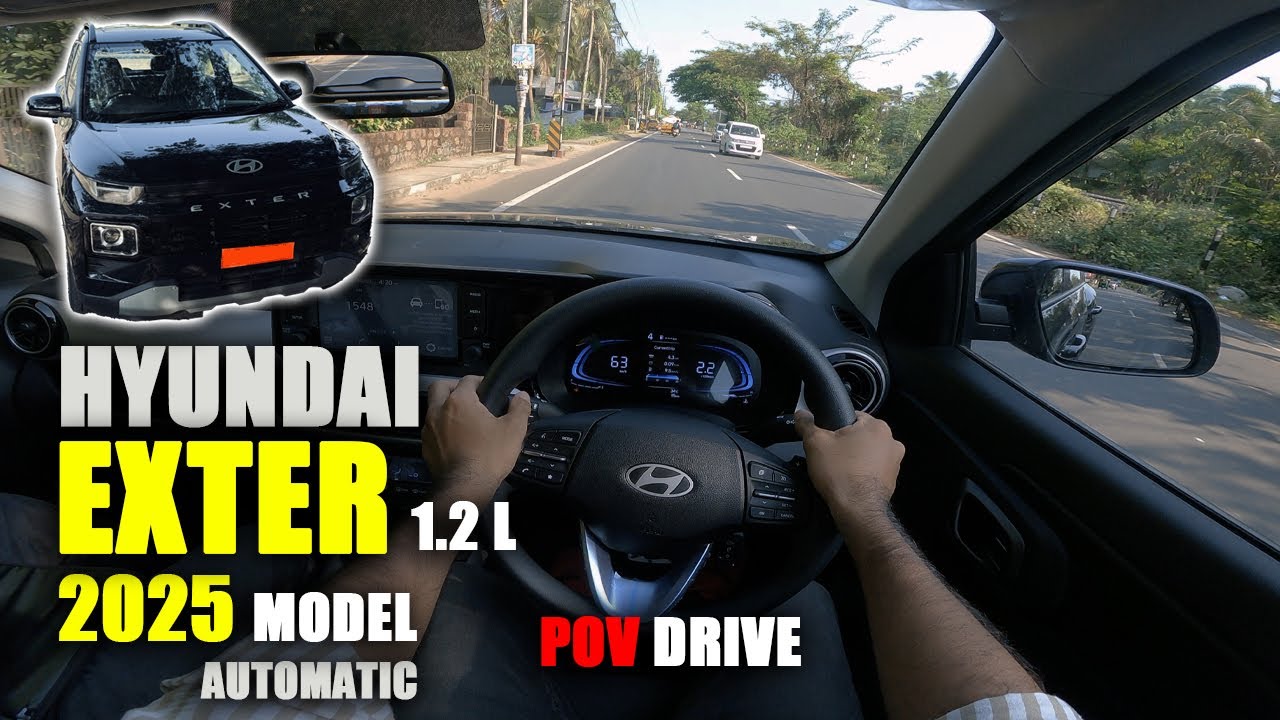 HYUNDAI EXTER 2025 | SX AT 1.2 L 81BHP PETROL | POV TEST DRIVE | DRIVERS POV | HYUNDAI EXTER REVIEW