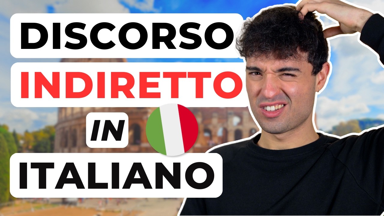 DEVI conoscere il DISCORSO INDIRETTO in Italiano