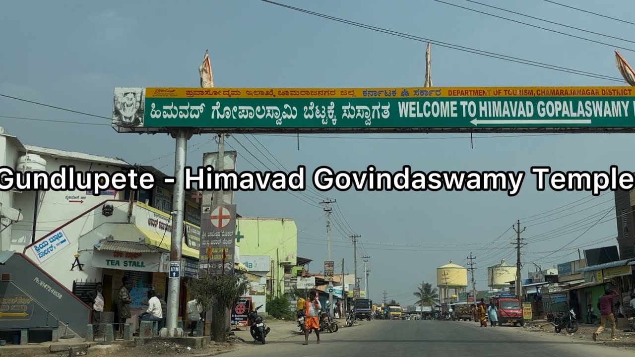 Gundlupete to Himavad Gopalaswamy Temple | 4K