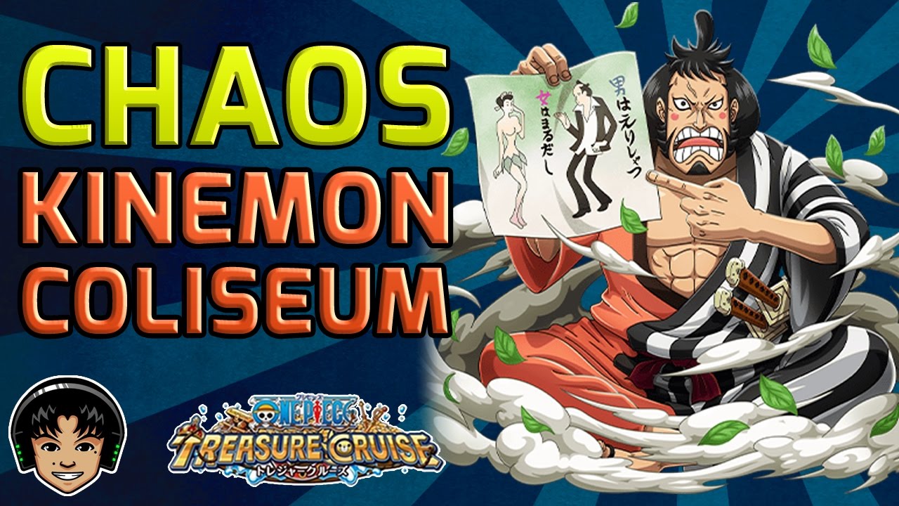 Walkthrough for the Complete Chaos Kinemon Coliseum [One Piece Treasure Cruise]