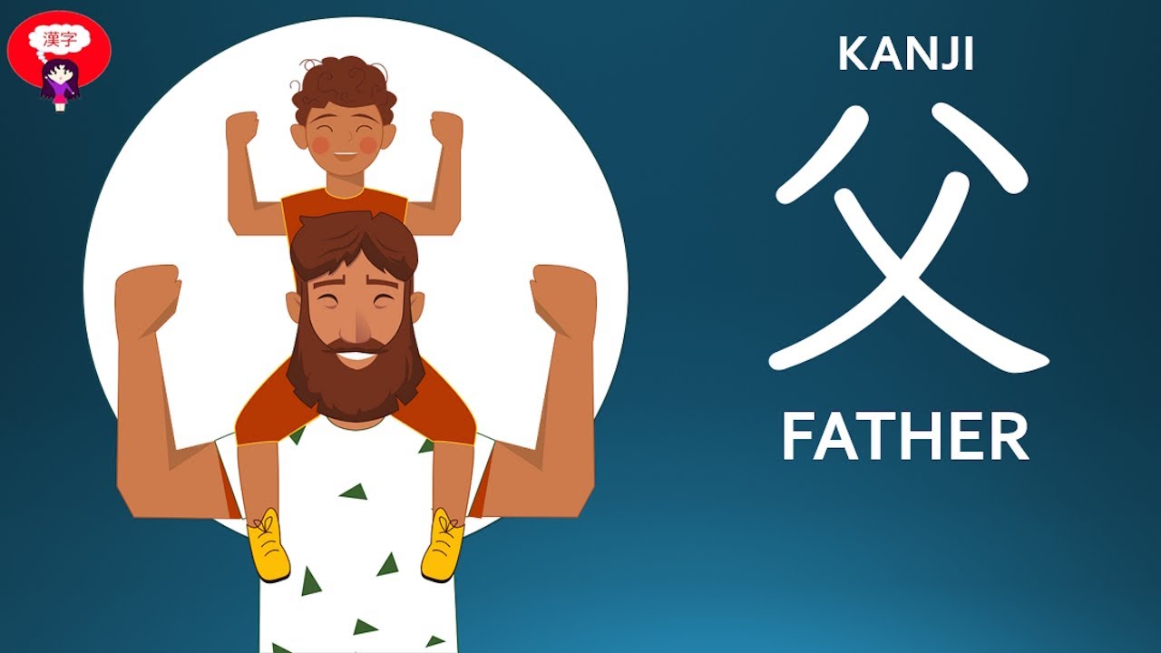 Kanji 父 Father (JLPT N5): The coolest dad kanji