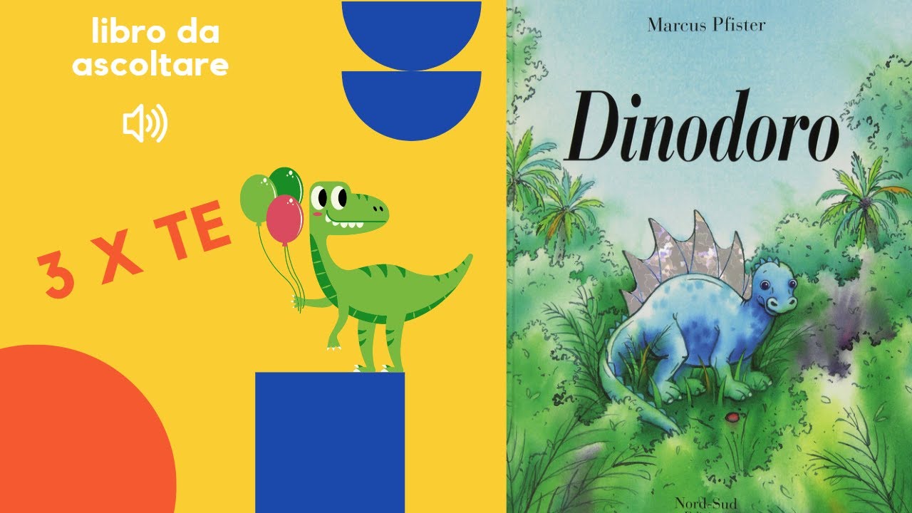 Libro per bambini letto ad alta voce: Dinodoro, una lettura per bambini dai 4 anni di età