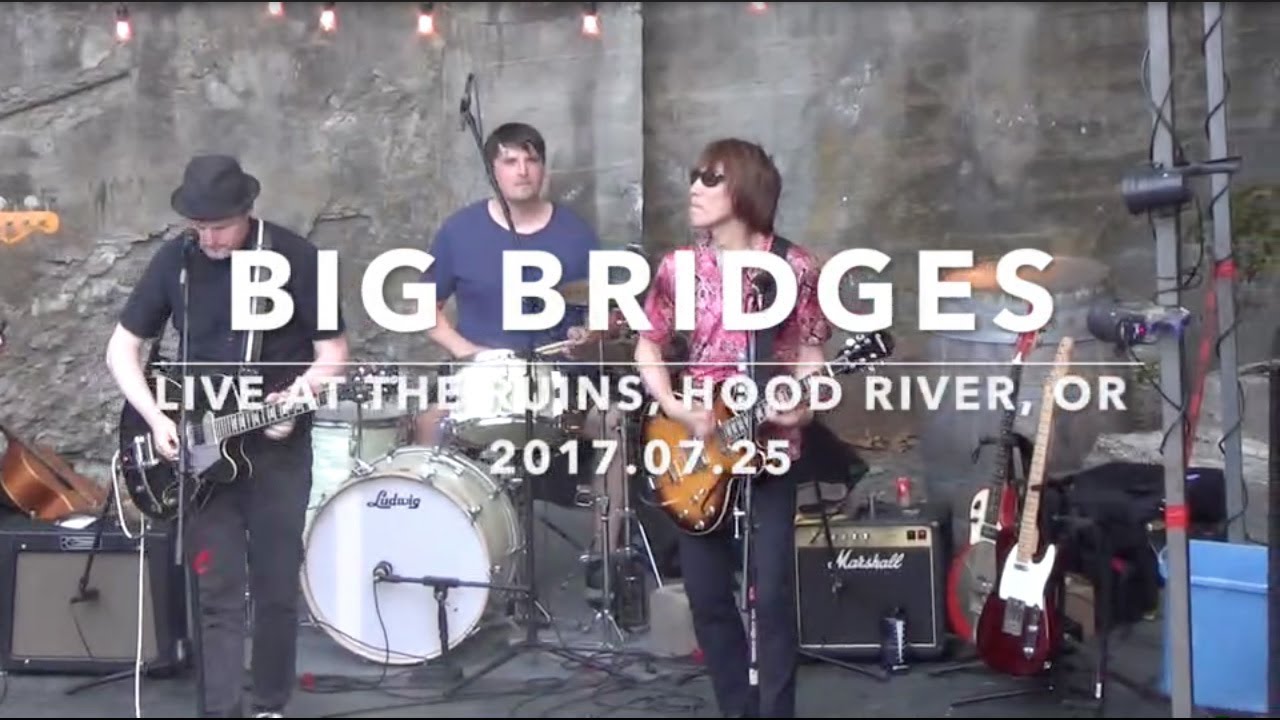 [Holla Channel Music - From The Vault Series] BIG BRIDGES Live at The Ruins, Hood River, OR