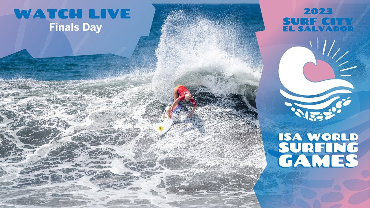 Finals - 2023 Surf City El Salvador ISA World Surfing Games