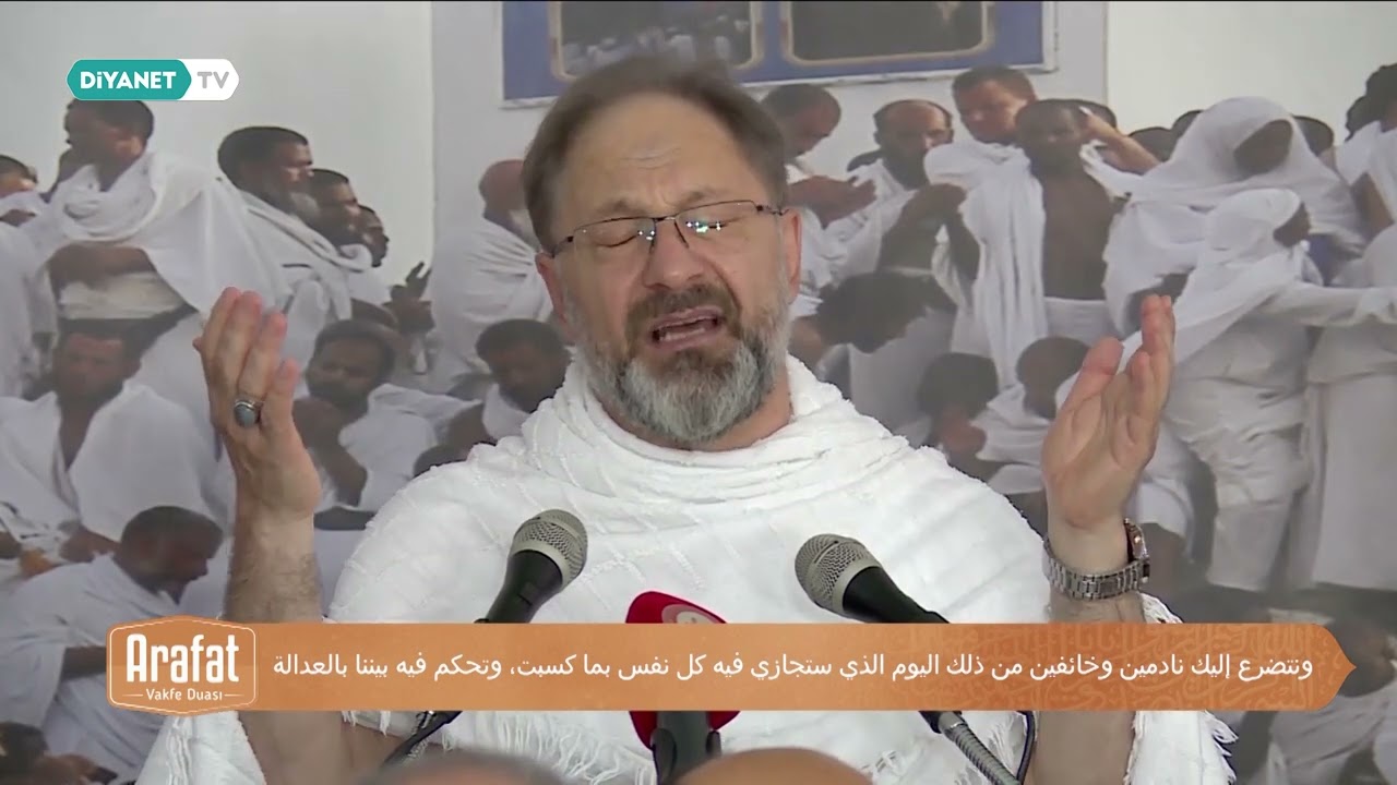 Arafat Vakfe Duası - Prof. Dr. Ali Erbaş (Arapça Alt Yazılı)