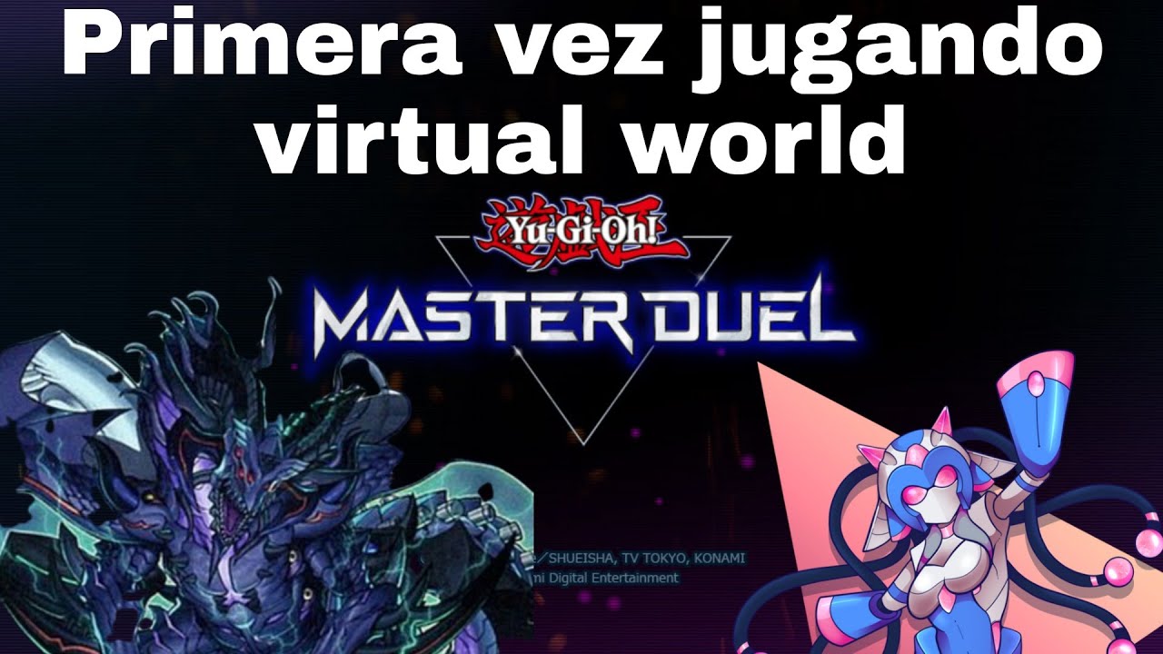 Rankeando con Virtual World  - YuGiOh Master Duel