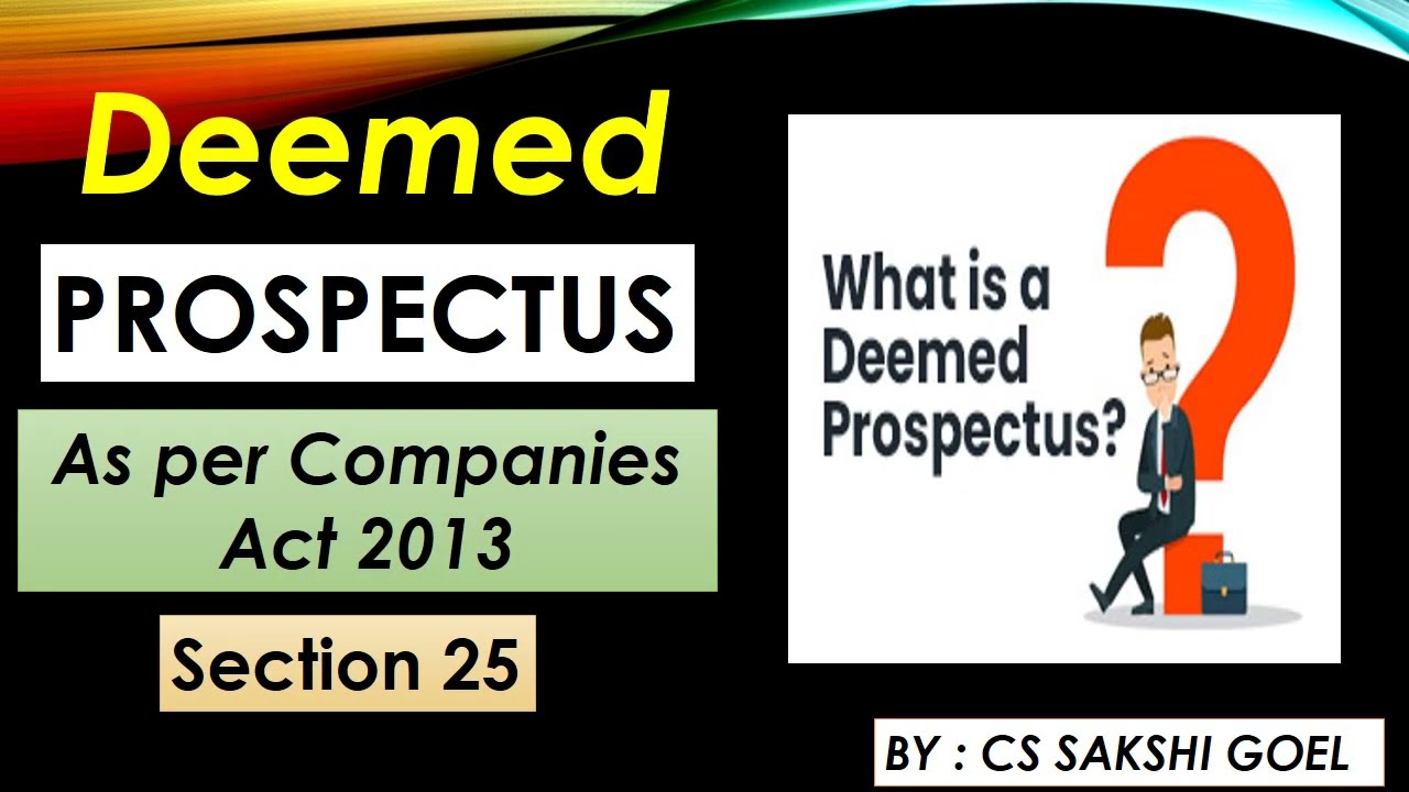 Deemed prospectus || Section 25 of companies act 2013 @cssakshigoel