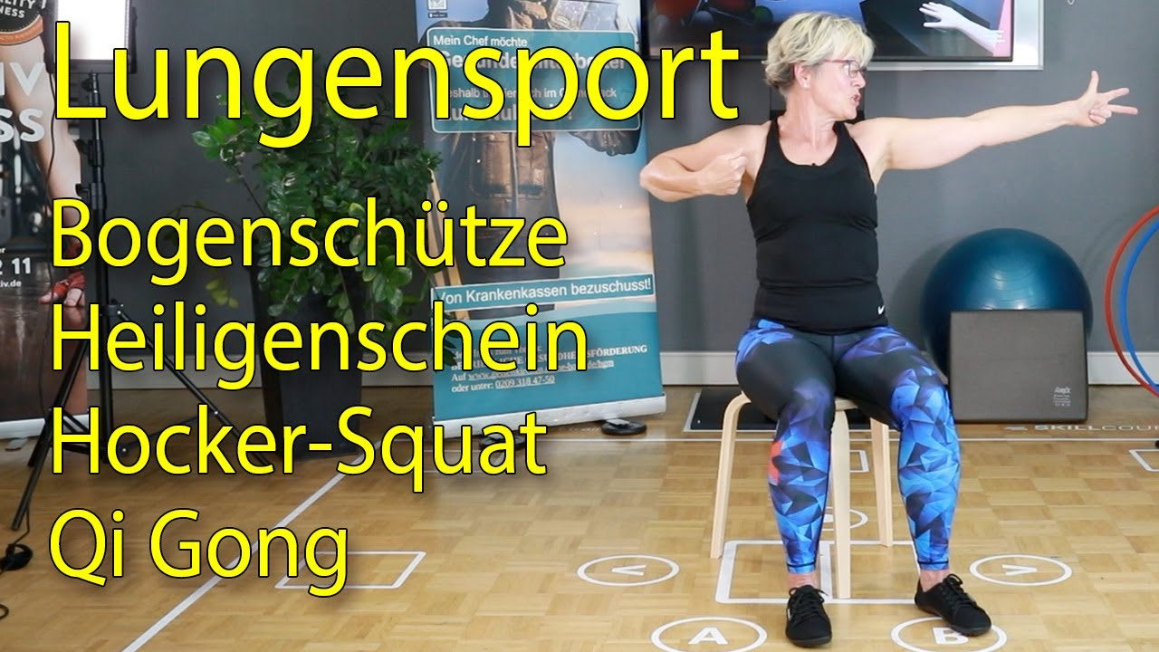 Lungensport Teil 2 COPD, Bogenschütze, Hocker Squat, Qi Gong, Heiligenschein mit Angelika
