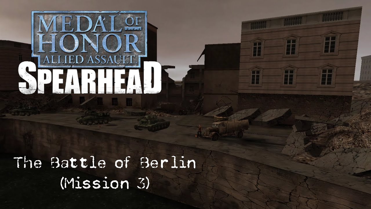 Medal of Honor: Allied Assault: Spearhead - The Battle of Berlin (Mission 3)