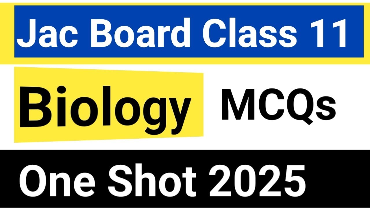 Jac Class 11 Biology important Mcq 2025 || biology class 11 objective questions || biology class 11
