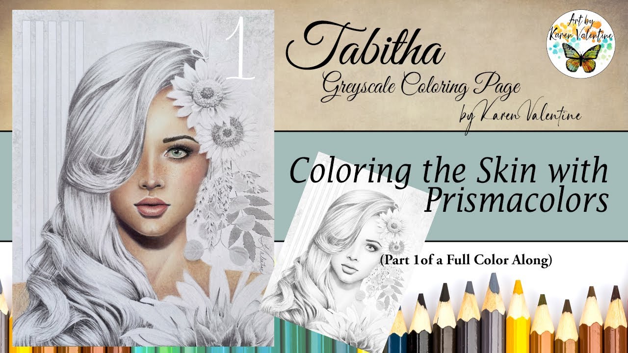 Tabitha Greyscale Coloring Page (Part 1) Coloring Skin with Prismacolors