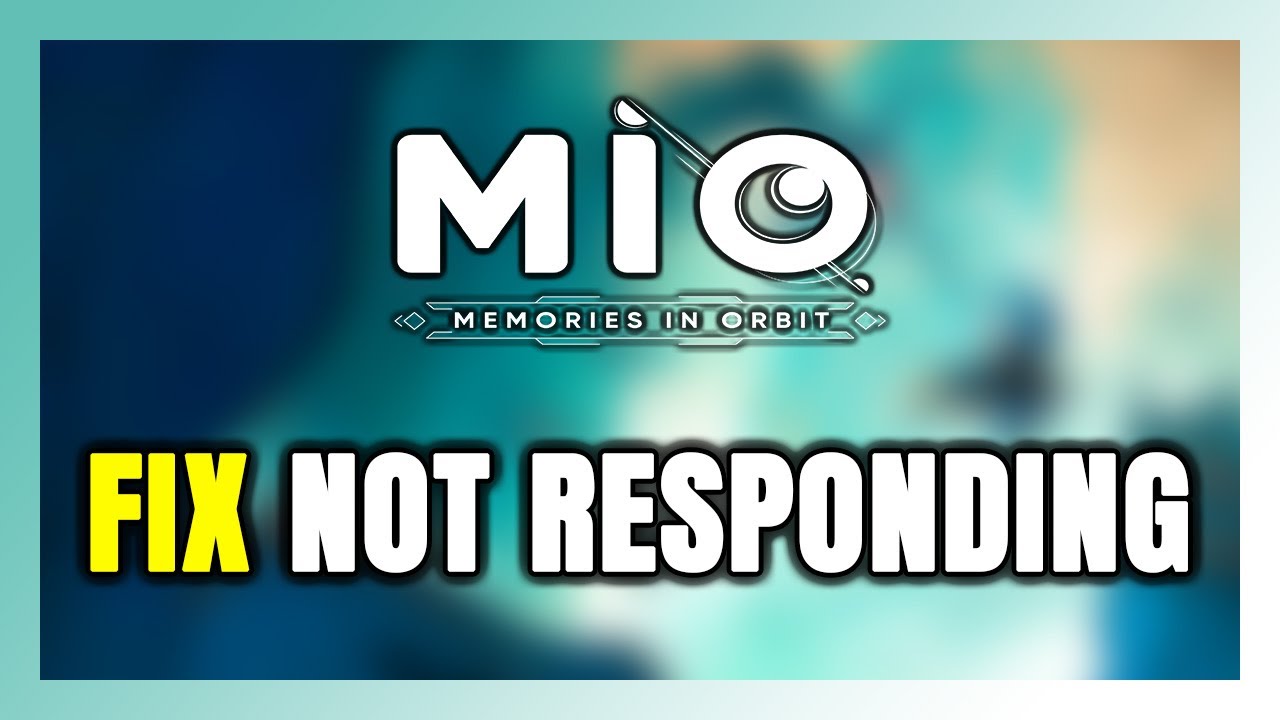 How to FIX MIO: Memories in Orbit Not Responding!