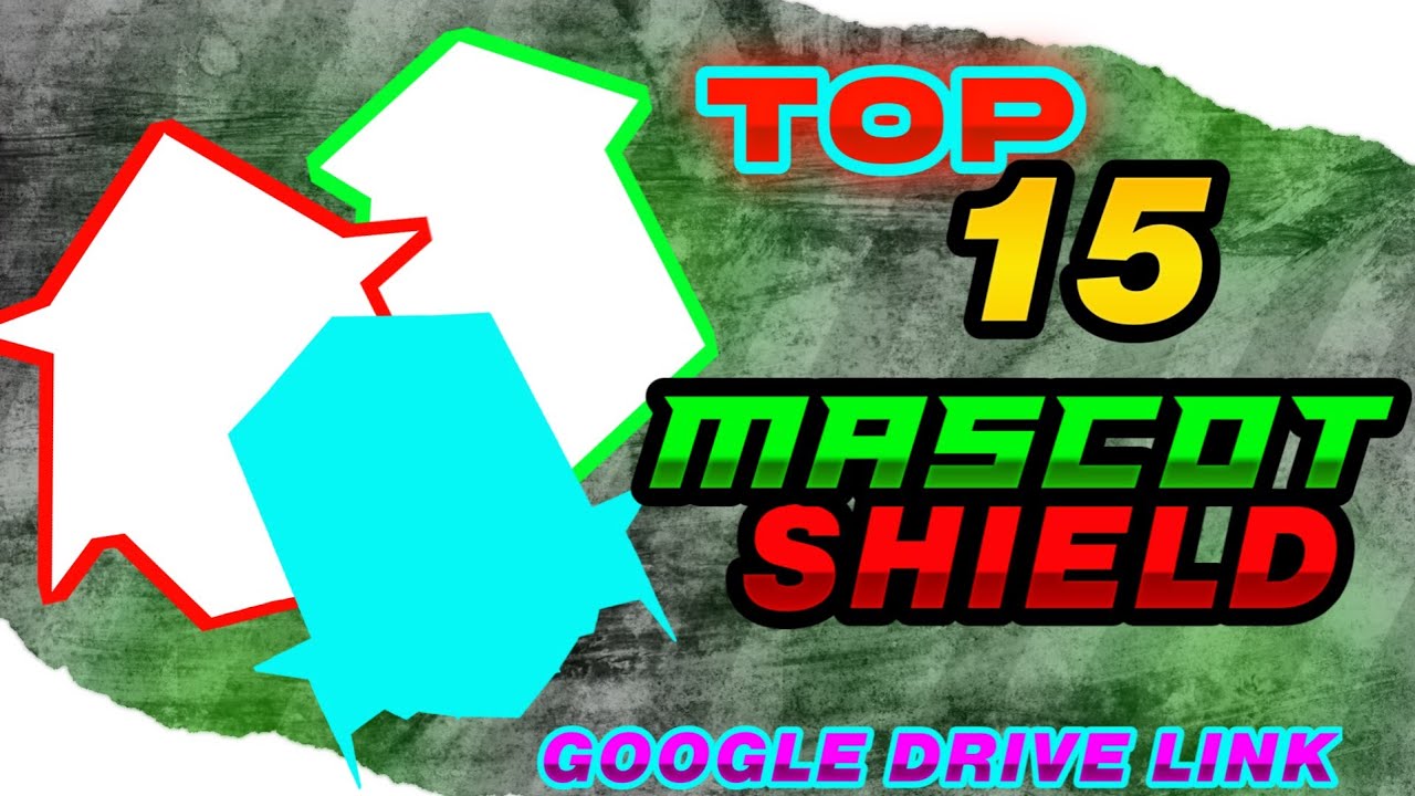 TOP 15 MASCOT SHIELD | MASCOT SHIELD PACK | SHEFIN GFX