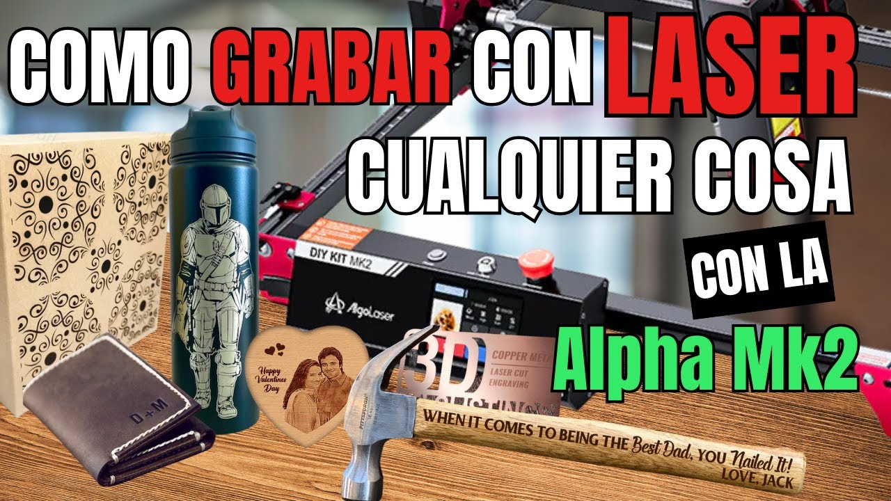 ¿La MEJOR Grabadora Láser Barata? 🤑 Algolaser Alpha Mk2 DIY 10w