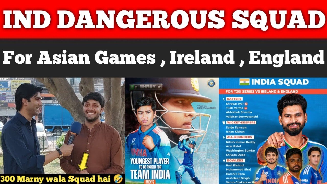 IND🇮🇳 Strongest Squad Ever for Asian Games😱 | Suryavanshi Ki Biggest Entry | Pakistani Reactions 