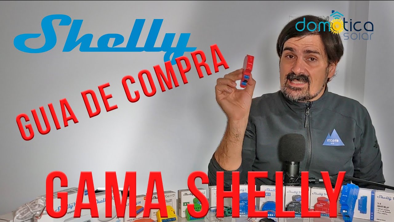 Gama completa Shelly. Guía para elegir el dispositivo Correcto. GUIA FACIL!
