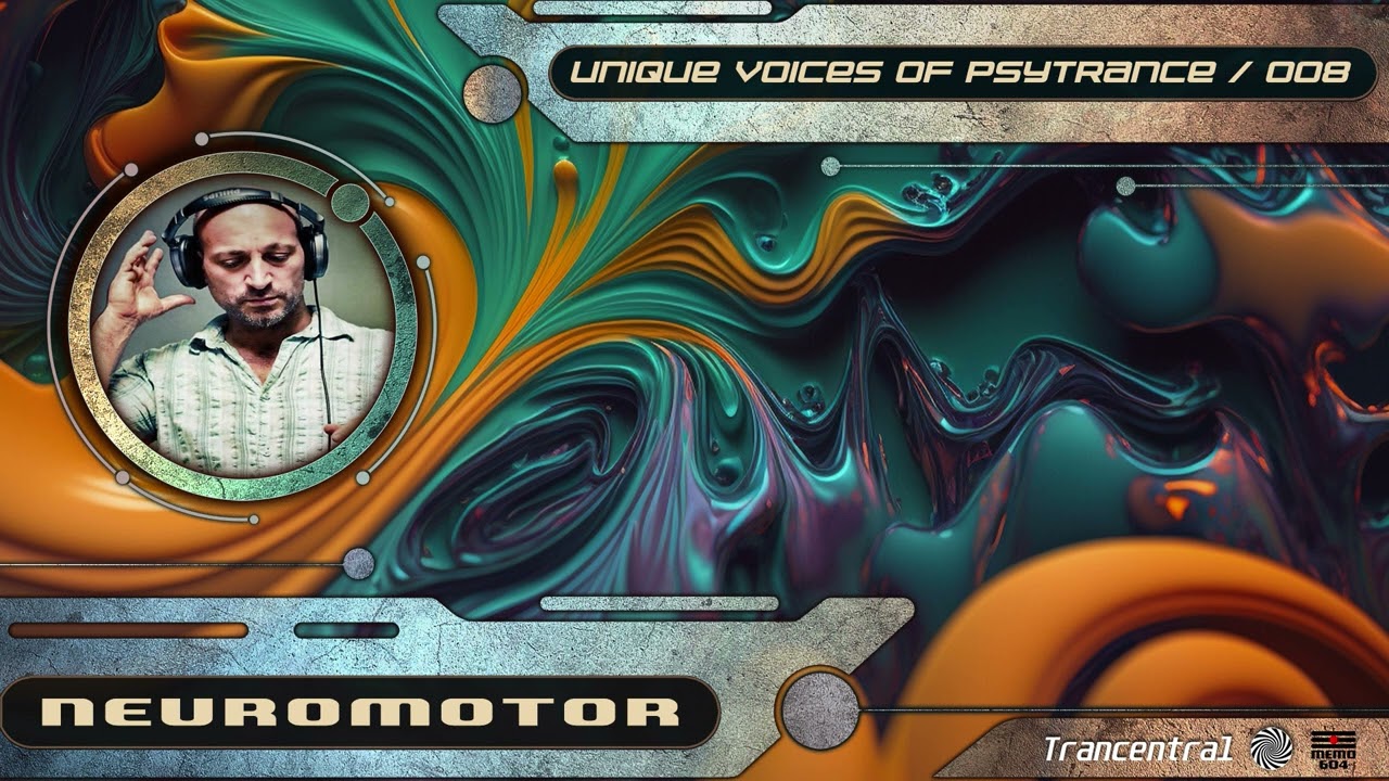 Neuromotor - Unique Voices Of Psytrance, Vol. 8