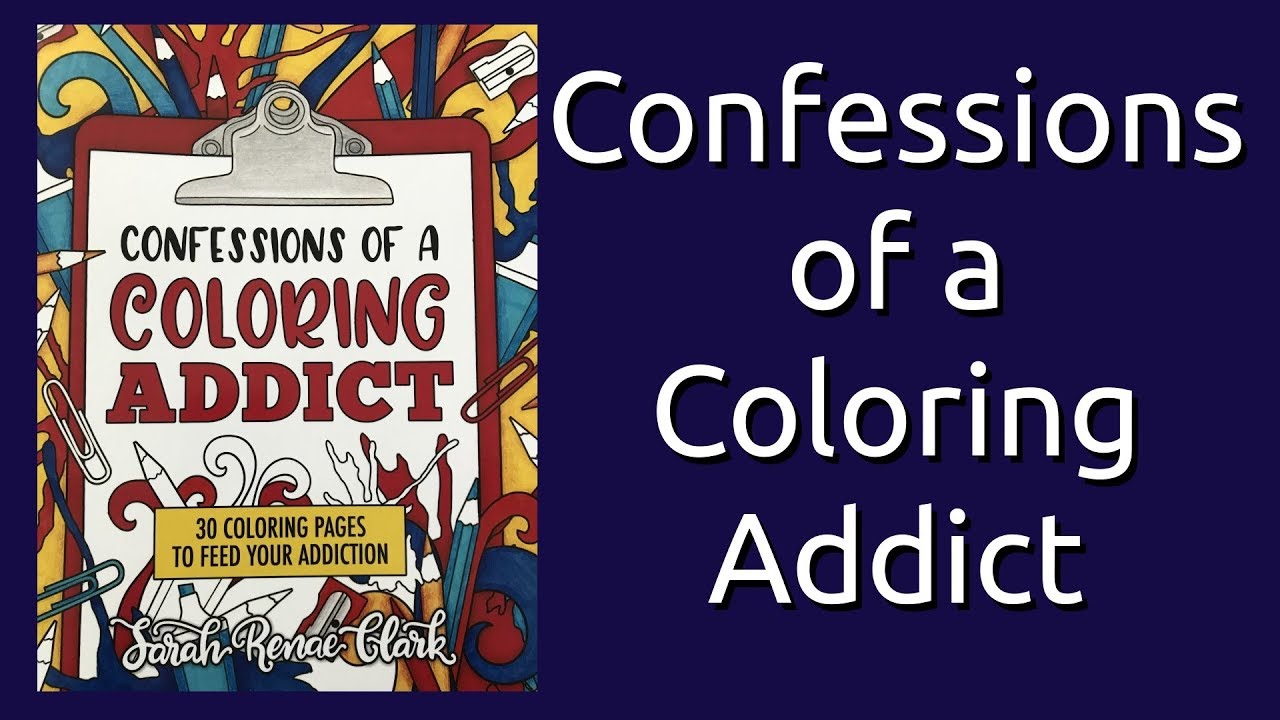Coloring Book Flip Through: Confessions of a Coloring Addict