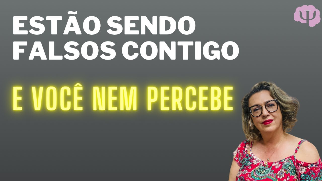 Pessoas estão sendo falsas com você e você nem percebe.