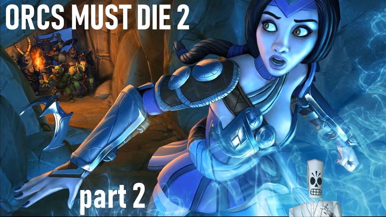 Orcs Must Die! 2 - part 2 - Chasm