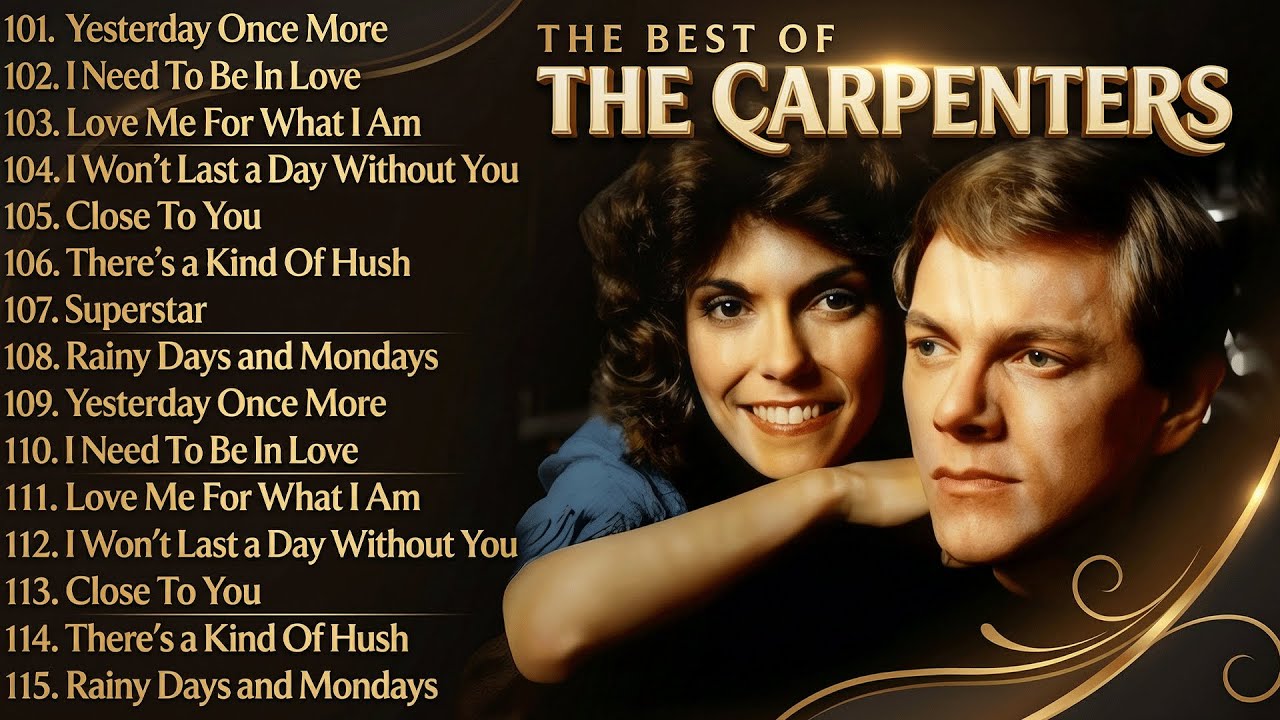 The Carpenters Greatest Hits Full Album - Best Of The Carpenters Songs 