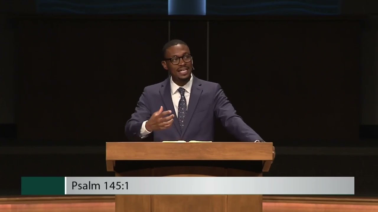 A to Z of Praise (Psalm 145) | Albert Kilgore | 7.9.23 PM