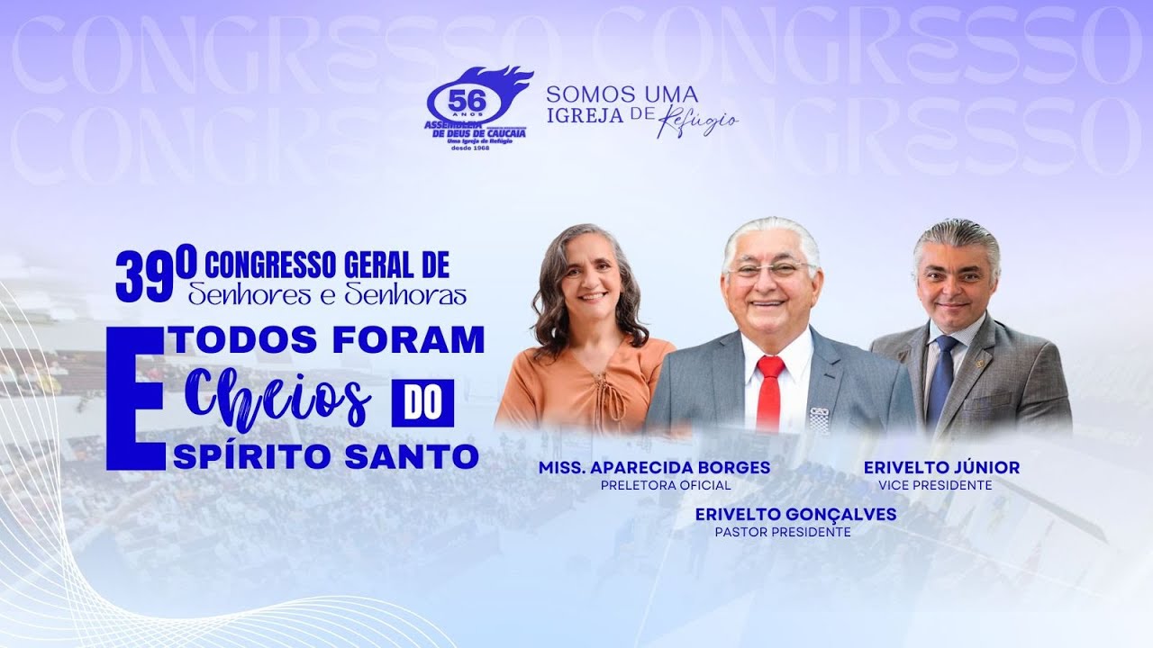 39º CONGRESSO GERAL DE SENHORES E SENHORAS | 25-10-2024