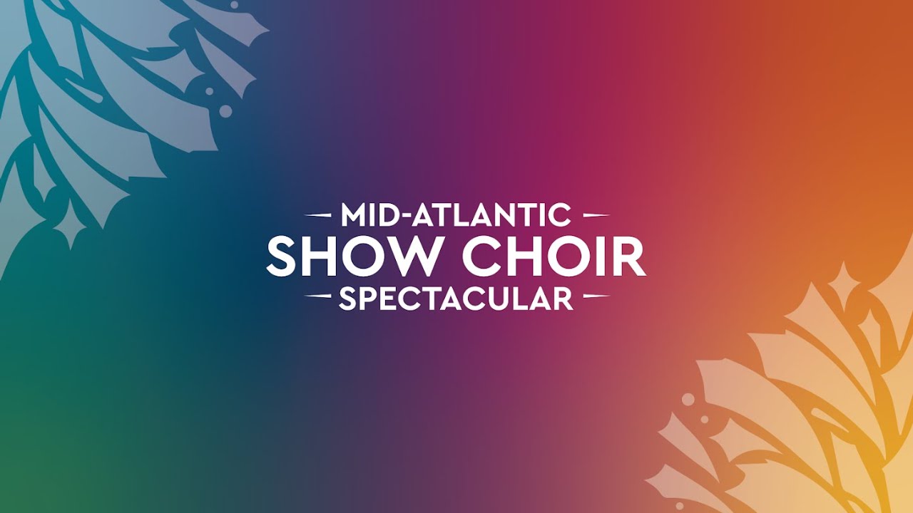 Clover Hill High School Mid-Atlantic Show Choir Spectacular 2026 Day 2