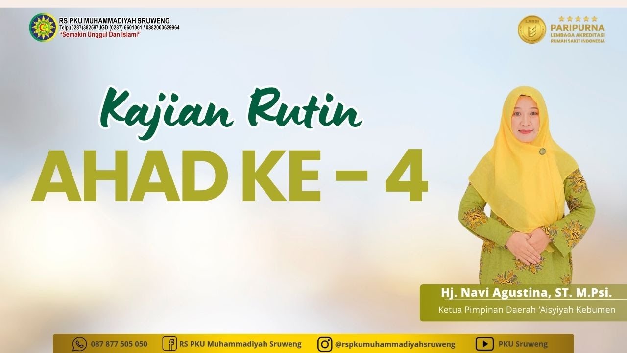 Kajian Rutin Ahad Ke 4  (Hj. Navi Agustina ST. M. Psi)