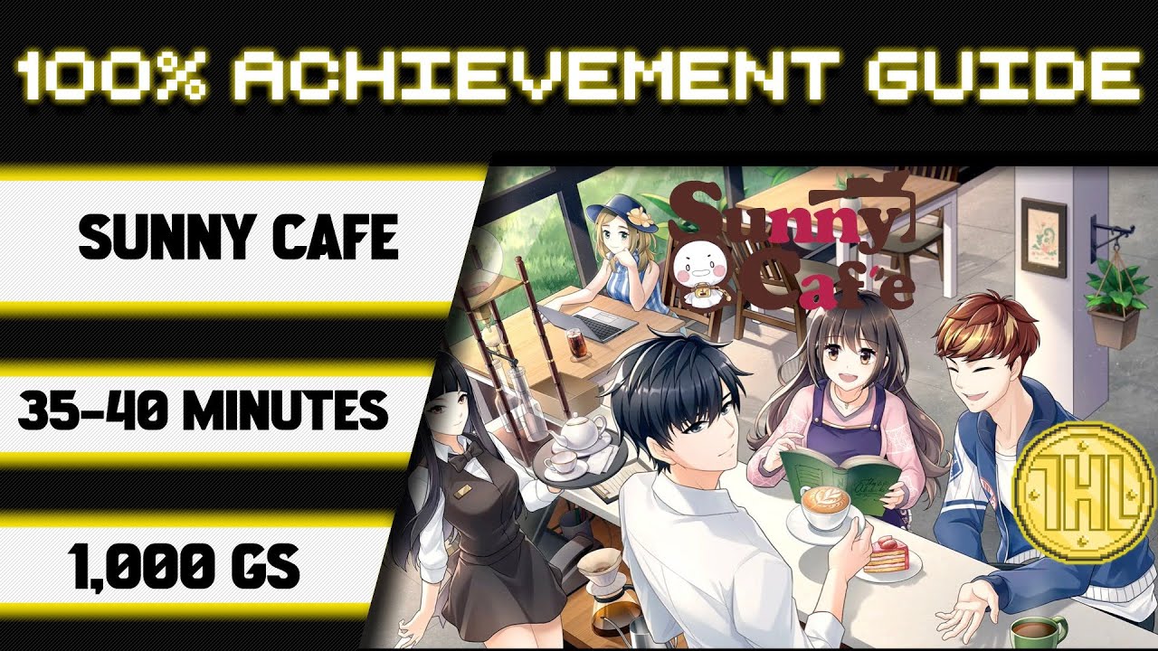 Sunny Cafe 100% Achievement Walkthrough * 1000GS in 35-40 Minutes *