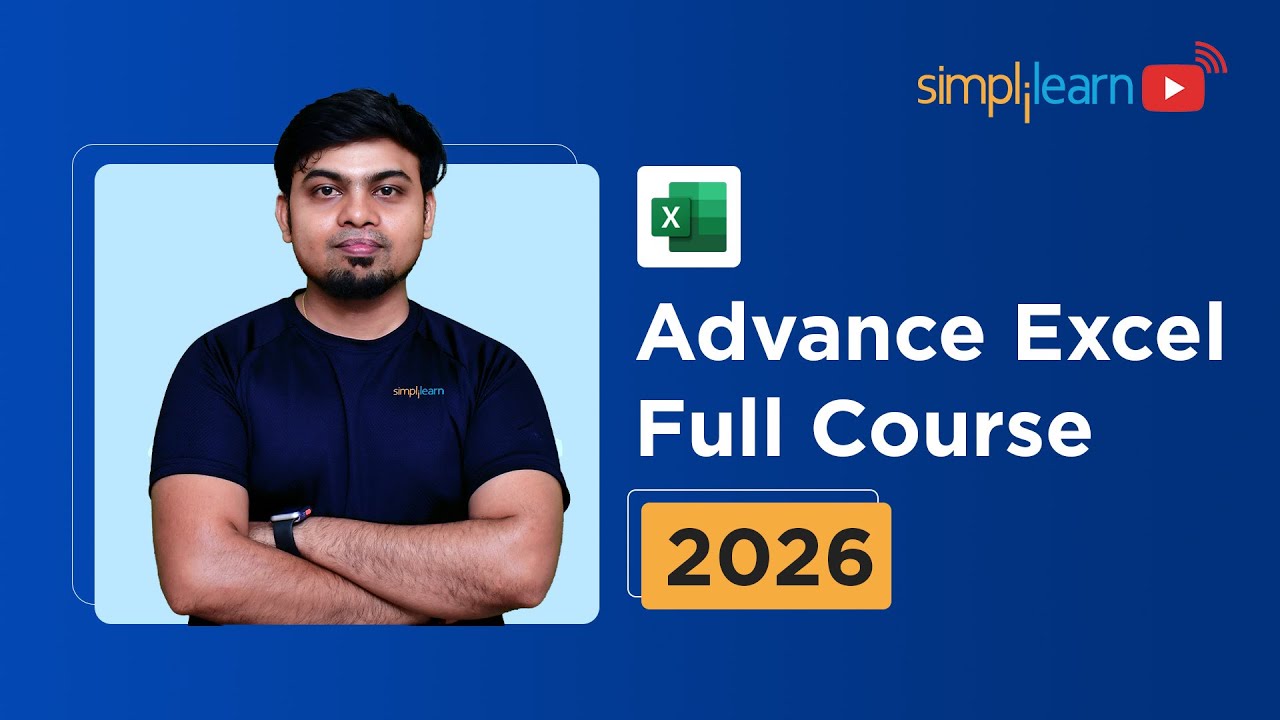 Advance Excel Full Course 2026 [FREE] | Advance Excel Tutorial | Advance Excel Course | Simplilearn