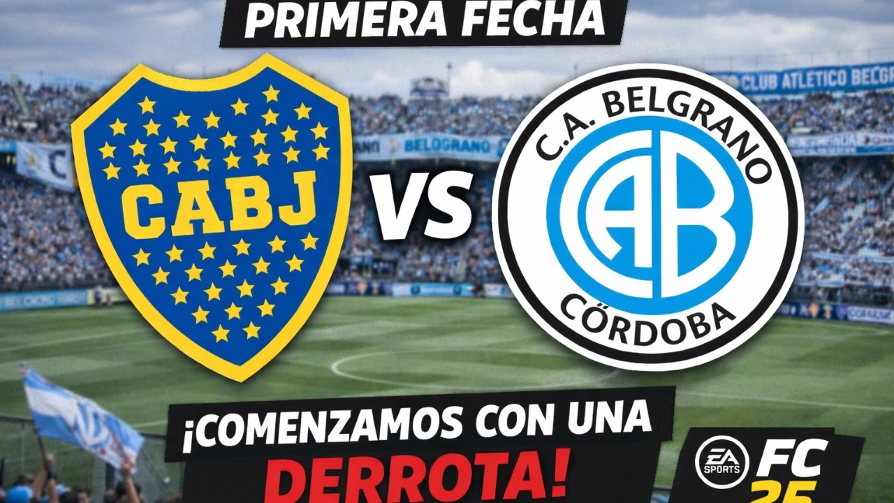 Boca Juniors vs Belgrano FC 25 | LPF ARGENTINA
