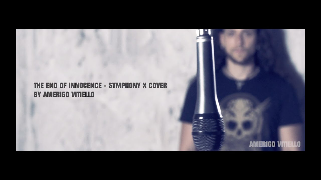 The End of Innocence - Symphony X Cover