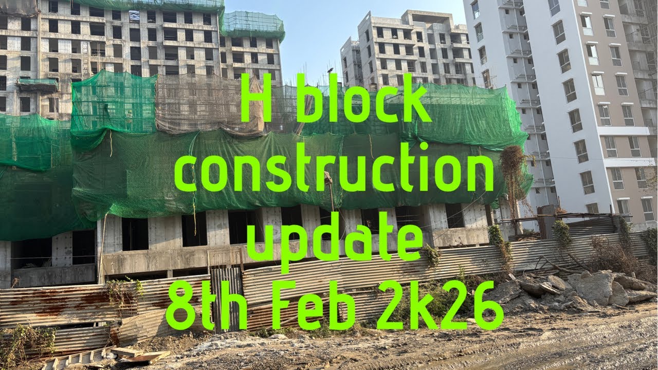 Shapoorji Pallonji construction details || Shapoorji Sukhobrishti || H block || 8th Feb, 26